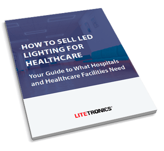 Download the E-book: How to Sell LED Lighting for Healthcare