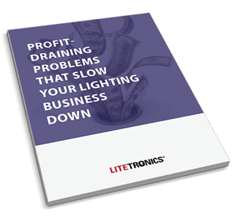 Download the E-book: Profit-Draining Problems That Slow Your Lighting Business Down